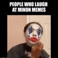fuck the minons